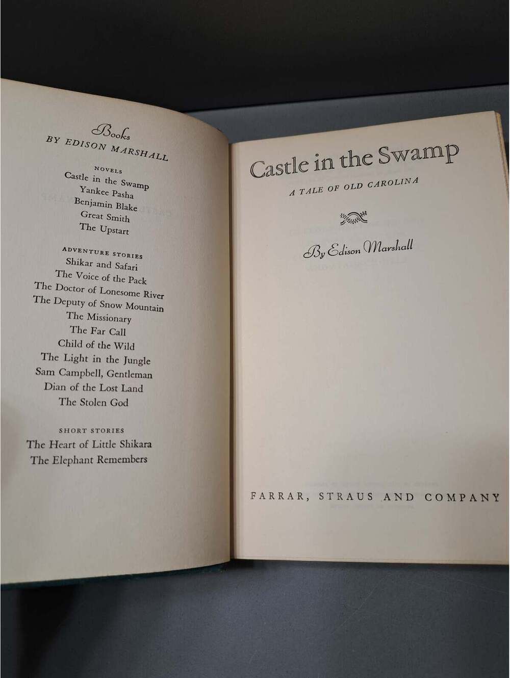 Vintage 1948 Castle in the Swamp: A Tale of Old Carolina by Edison Marshall